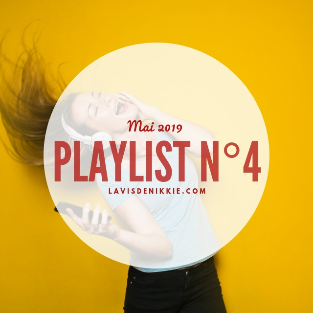 Playlist #4 : La joie